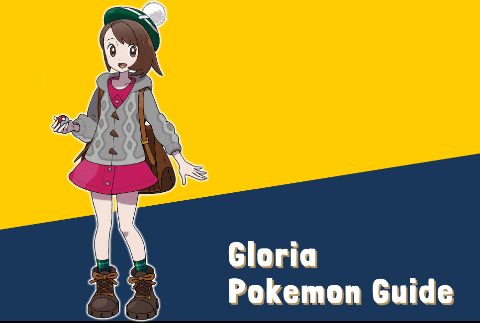 pokemon gloria guide