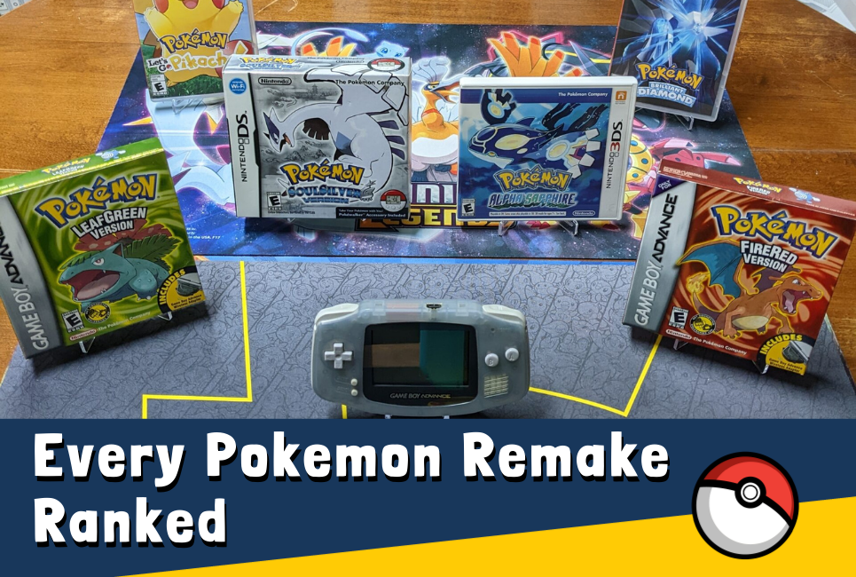 Every Pokemon Remake Ranked