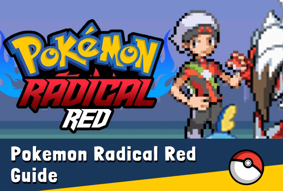 pokemon radical red guide