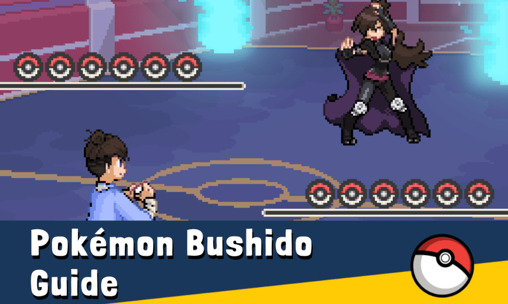 pokemon bushido guide