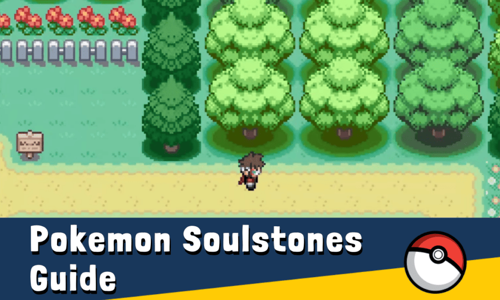 pokemon soulstones guide